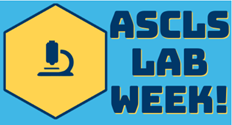 ASCLS Lab Week