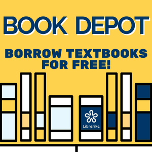 Graphic for textbook borrowing program with the words "Book Depot Borrow Textbooks for Free" and books on a shelf