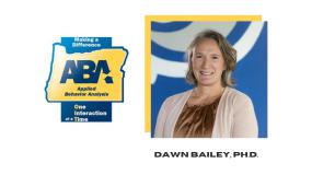 Dawn Bailey ABA