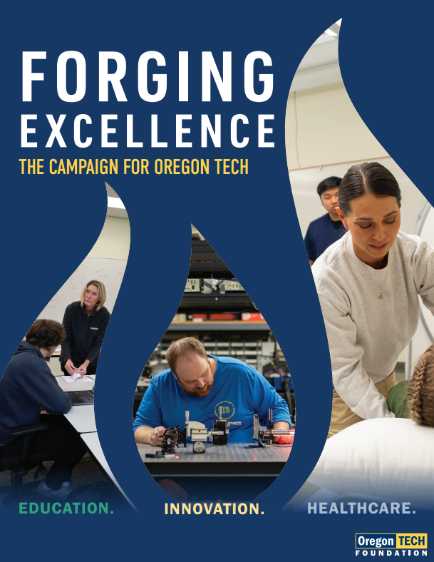 Forging Excellence: The Campaign for Oregon Tech