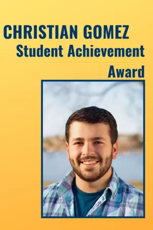 Student Achievement Award - Christian Gomez